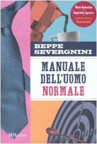 Manuale dell'uomo normale