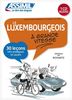 Le Luxembourgeois à grande vitesse (livre + 1CD)