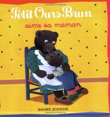 Petit Ours Brun aime sa maman
