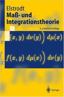 Maß- und Integrationstheorie (Springer-Lehrbuch)