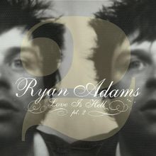 Love Is Hell Pt.2 von Adams,Ryan | CD | Zustand gut