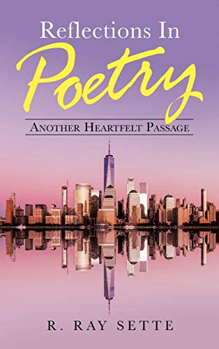 Reflections in Poetry: Another Heartfelt Passage