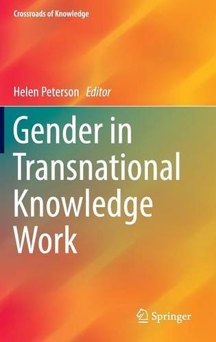 Gender in Transnational Knowledge Work (Crossroads of Knowledge)