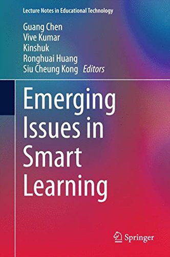 Emerging Issues in Smart Learning (Lecture Notes in Educational Technology)