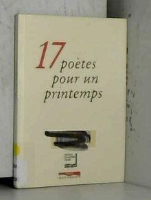17 poètes pour un printemps