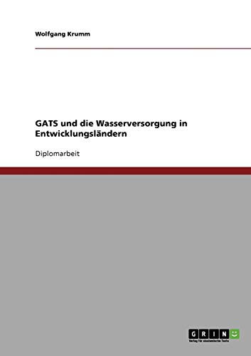 GATS und die Wasserversorgung in Entwicklungsländern