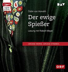 Der ewige Spießer: Lesung mit Robert Meyer (1 mp3-CD)