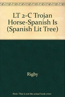 Trojean Horse Leveled Reader Grade 2, Level C (Literacy Tree Spanish Guided Reading)