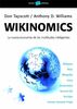 Wikinomics : la nueva economía de las multitudes inteligentes (Empresa, Band 108)
