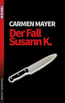 Der Fall Susann K. (Krimi / Krimi und Thriller)