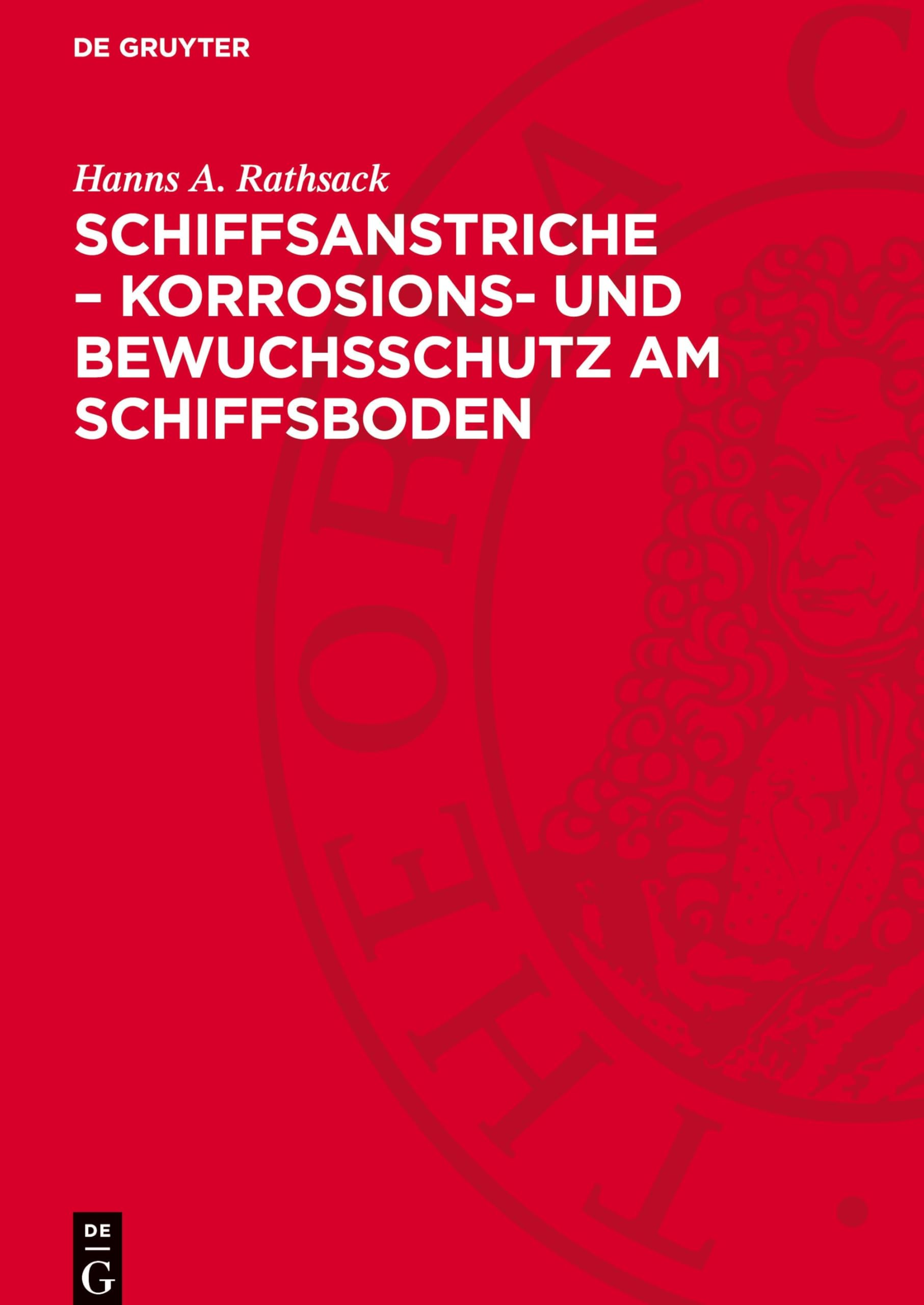 Schiffsanstriche – Korrosions- und Bewuchsschutz am Schiffsboden