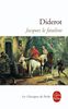 Jacques le Fataliste (Le Livre de Poche)