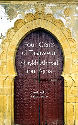 Ahmad Ibn 'Ajiba Four Gems Of Tasawwuf