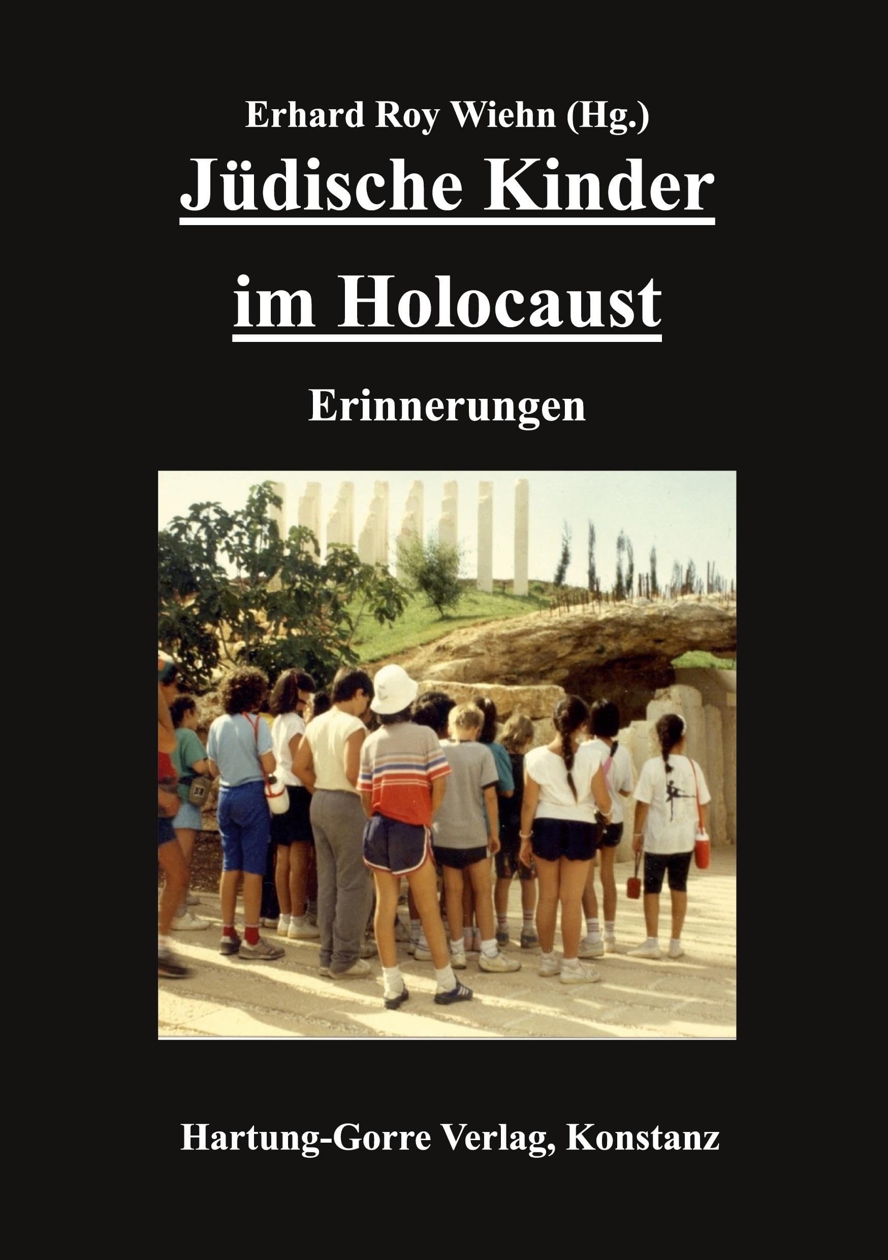 Jüdische Kinder im Holocaust: Erinnerungen