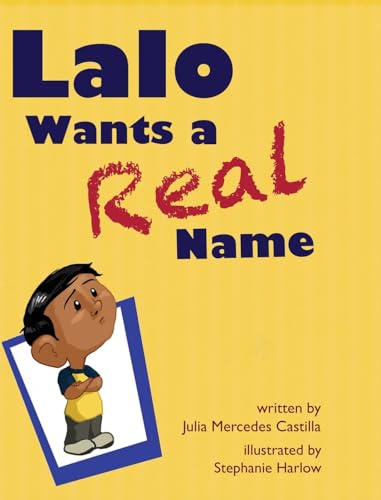 Lalo Wants a Real Name