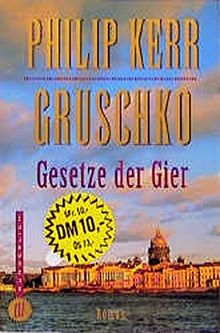 Gruschko: Gesetze der Gier. Roman (Wunderlich Taschenbuch)