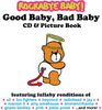Good Baby Bad Baby CD &
