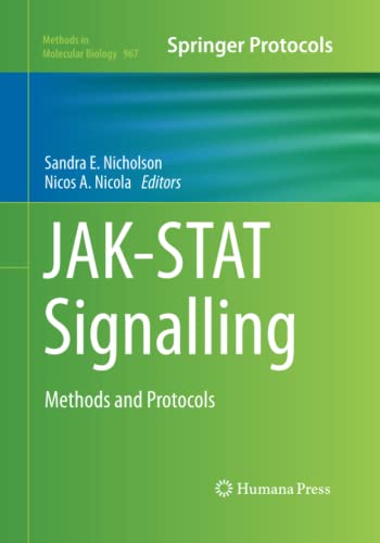 JAK-STAT Signalling: Methods and Protocols (Methods in Molecular Biology, Band 967)