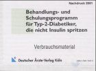 Behandlungs- und Schulungsprogramm für Typ- II- Diabetiker, die nicht Insulin spritzen. Verbrauchsmaterial für 10 Patienten