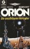 Raumschiff Orion, Die unsichtbaren Herrscher