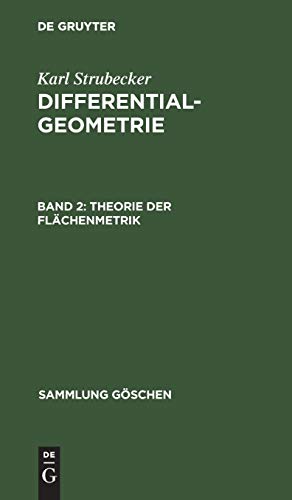 Theorie der Flächenmetrik (Sammlung Göschen, 1179/1179a, Band 1179)
