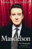Mandelson: And the Making of New Labour