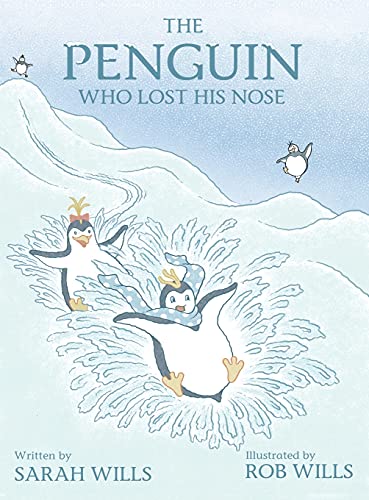 The Penguin Who Lost His Nose