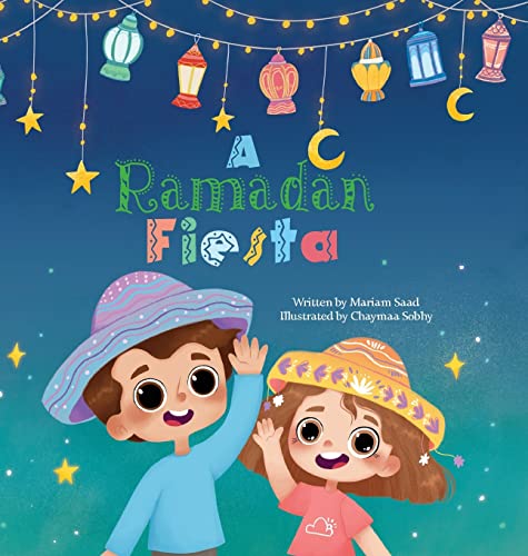 A Ramadan Fiesta (Trilingual Sofia, Band 2)