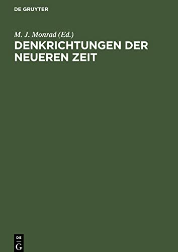 Denkrichtungen der Neueren Zeit: Eine kritische Rundschau