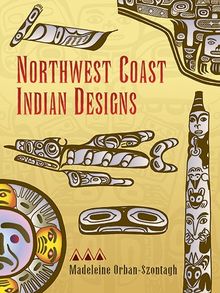 Northwest Coast Indian Designs (Dover Design Library)