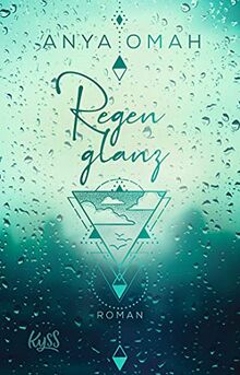 Regenglanz (Sturm-Trilogie, Band 1) von Omah, Anya | Buch | Zustand sehr gut