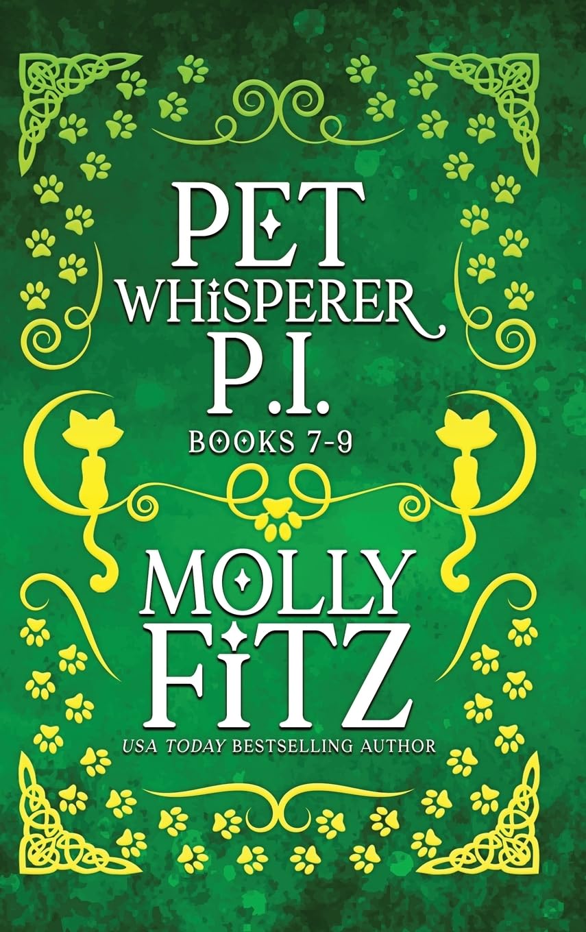 Pet Whisperer P.I. Books 7-9 Special Edition (Pet Whisperer P.I. Special Editions)