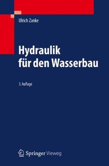 Hydraulik für den Wasserbau (German Edition)