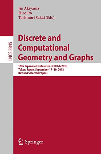 Discrete and Computational Geometry and Graphs (Lecture Notes in Computer Science)