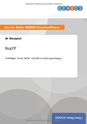 RegTP: Verbilligte letzte Meile soll DSL in Schwung bringen