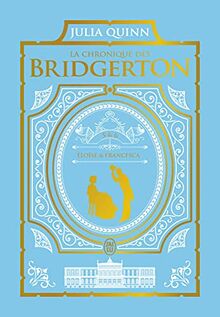 La chronique des Bridgerton. Vol. 5 & 6