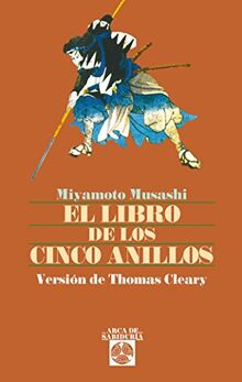 EL LIBRO DE LOS CINCO ANILLOS (Arca de Sabiduría)