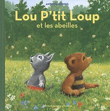 Lou P'tit loup. Vol. 3. Lou P'tit loup et les abeilles
