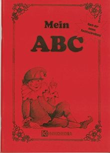 Mein ABC: Lesen, Schreiben, Fertigmalen: Arbeitsheft SAS