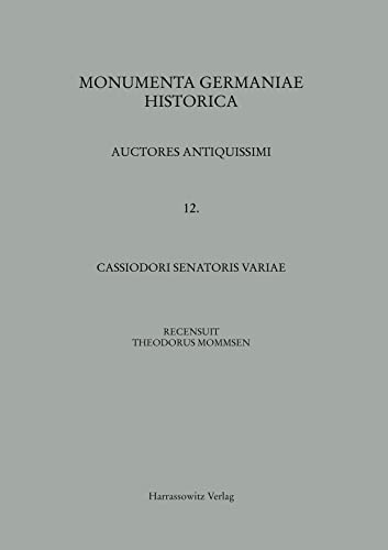 Cassiodori Senatoris Variae (MGH - Auctores Antiquissimi)