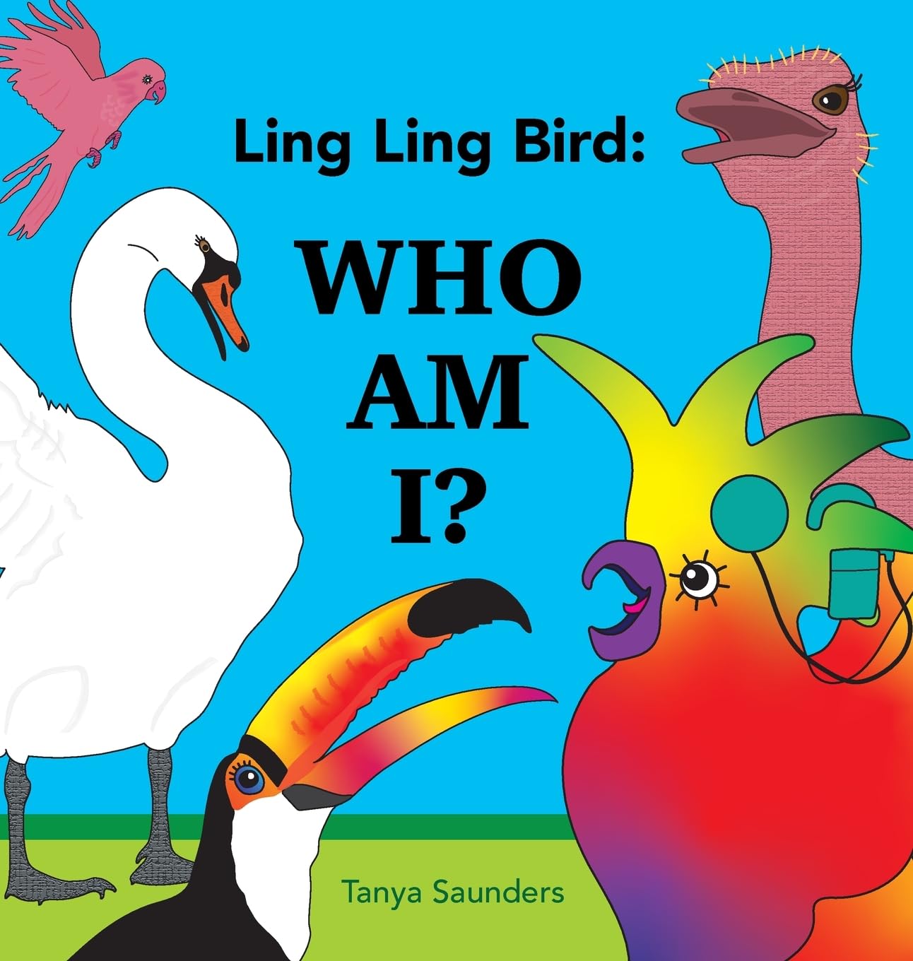 Ling Ling Bird Who Am I?: encouraging early learners to practice new speech sounds and the 'serve and return' of conversation (Ling Ling Bird Early Learners)