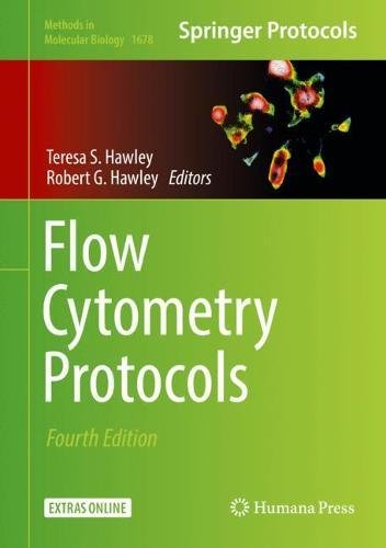 Flow Cytometry Protocols (Methods in Molecular Biology, Band 1678)