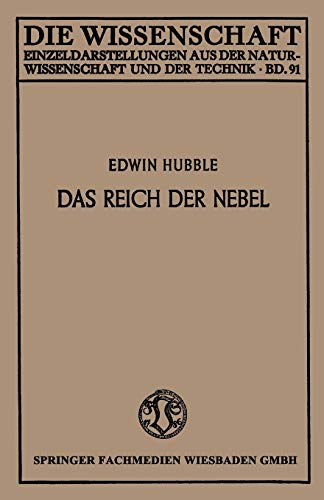 Das Reich der Nebel (Die Wissenschaft, 91, Band 91)