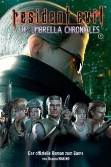 Resident Evil, Bd. 10: Umbrella Chronicles I von Osamu Makino | Buch | Zustand sehr gut
