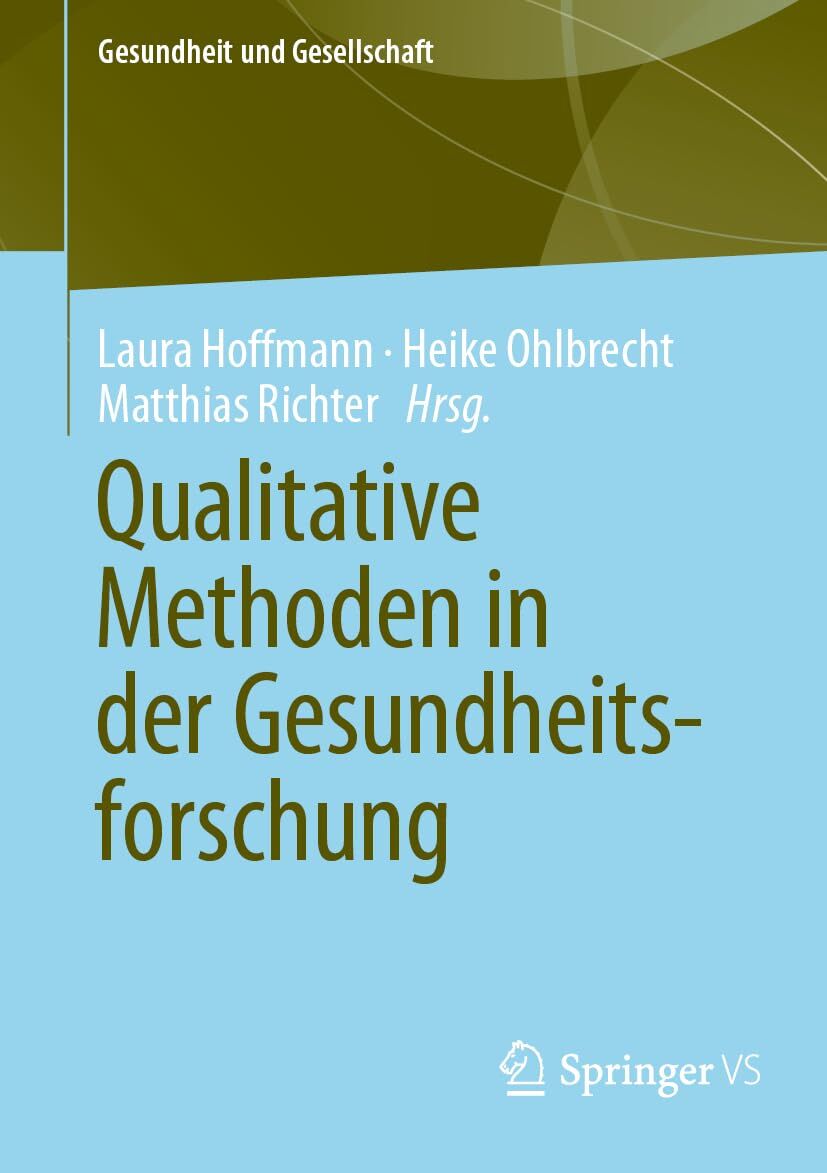 Qualitative Methoden in der Gesundheitsforschung - Neuware