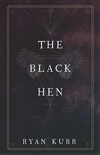 The Black Hen (Esoteric Alchemy, Band 3)