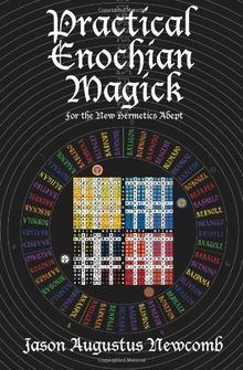 Practical Enochian Magick