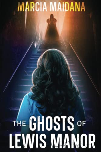 The Ghosts of Lewis Manor