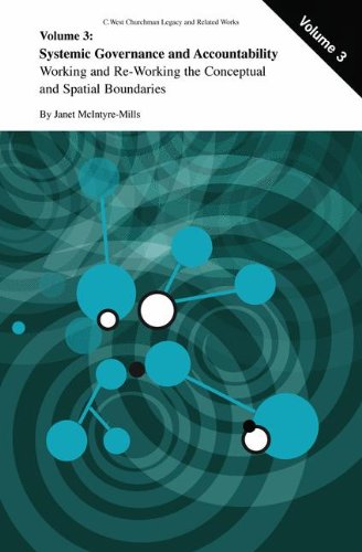 Systemic Governance and Accountability: Working and Re-Working the Conceptual and Spatial Boundaries (C. West Churchman's Legacy and Related Works)