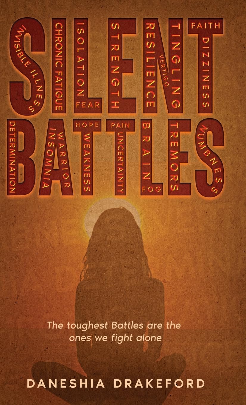 SILENT BATTLES: The toughest Battles are the ones we fight alone